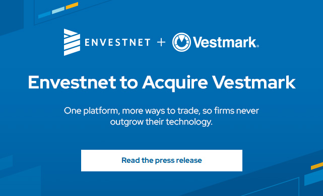 Envestnet to acquire Vestmark